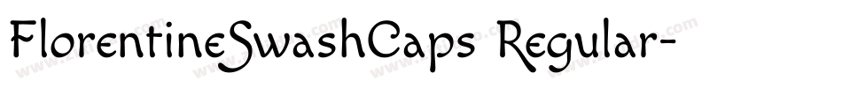 FlorentineSwashCaps Regular字体转换